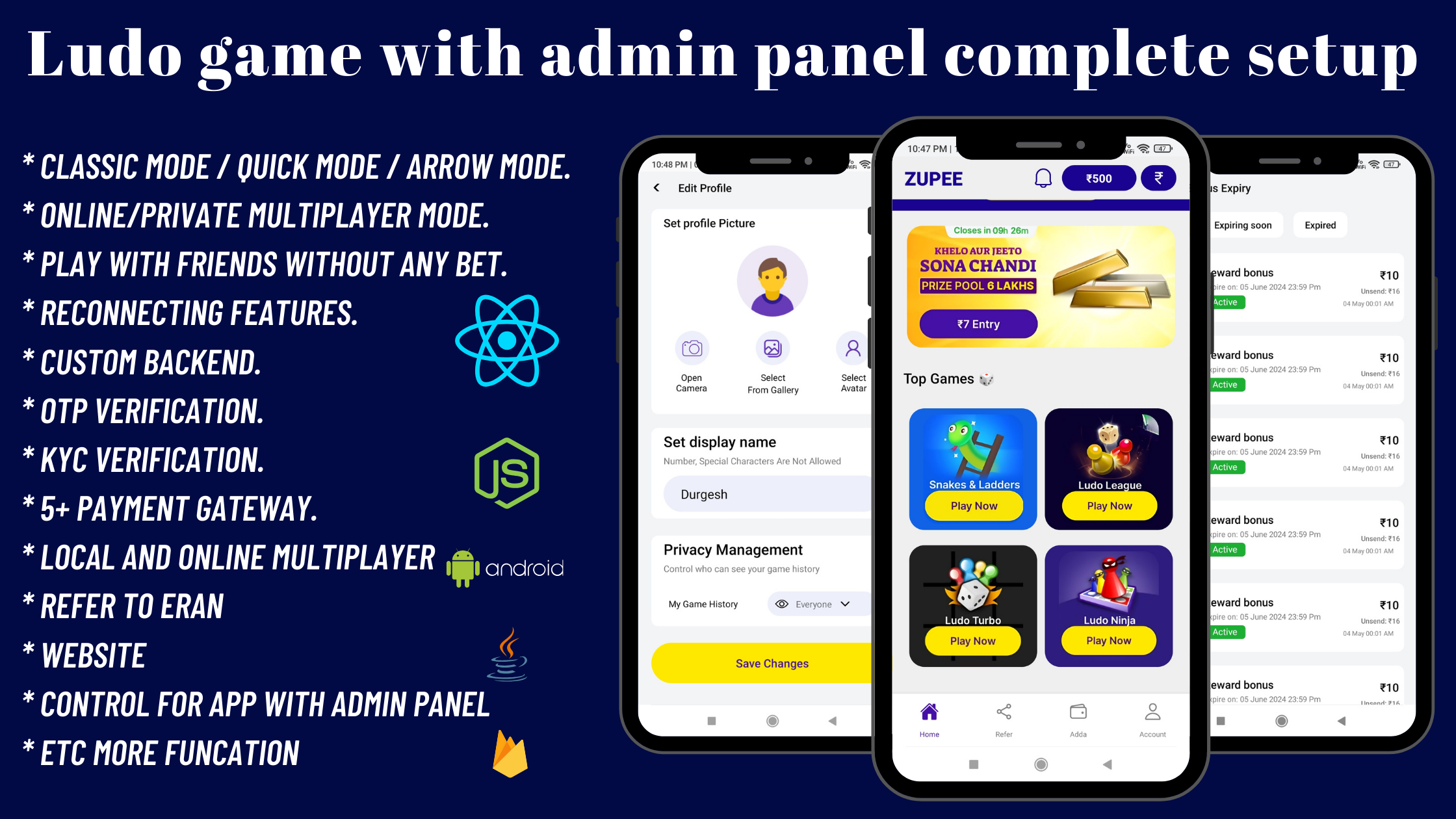 I will do Ludo Zupee Clone with Admin Panel Complete Setup (React Native or Node.js)