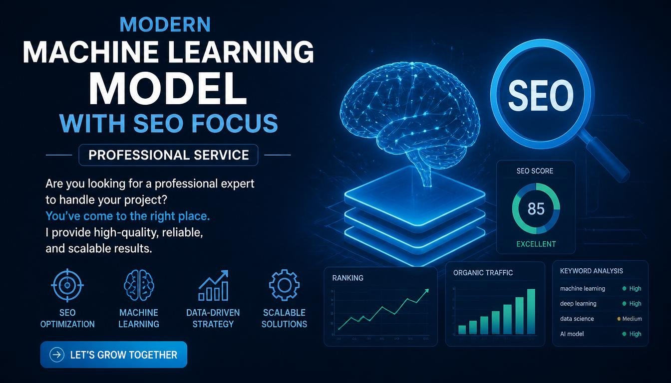 Modern Machine Learning Model with SEO focus