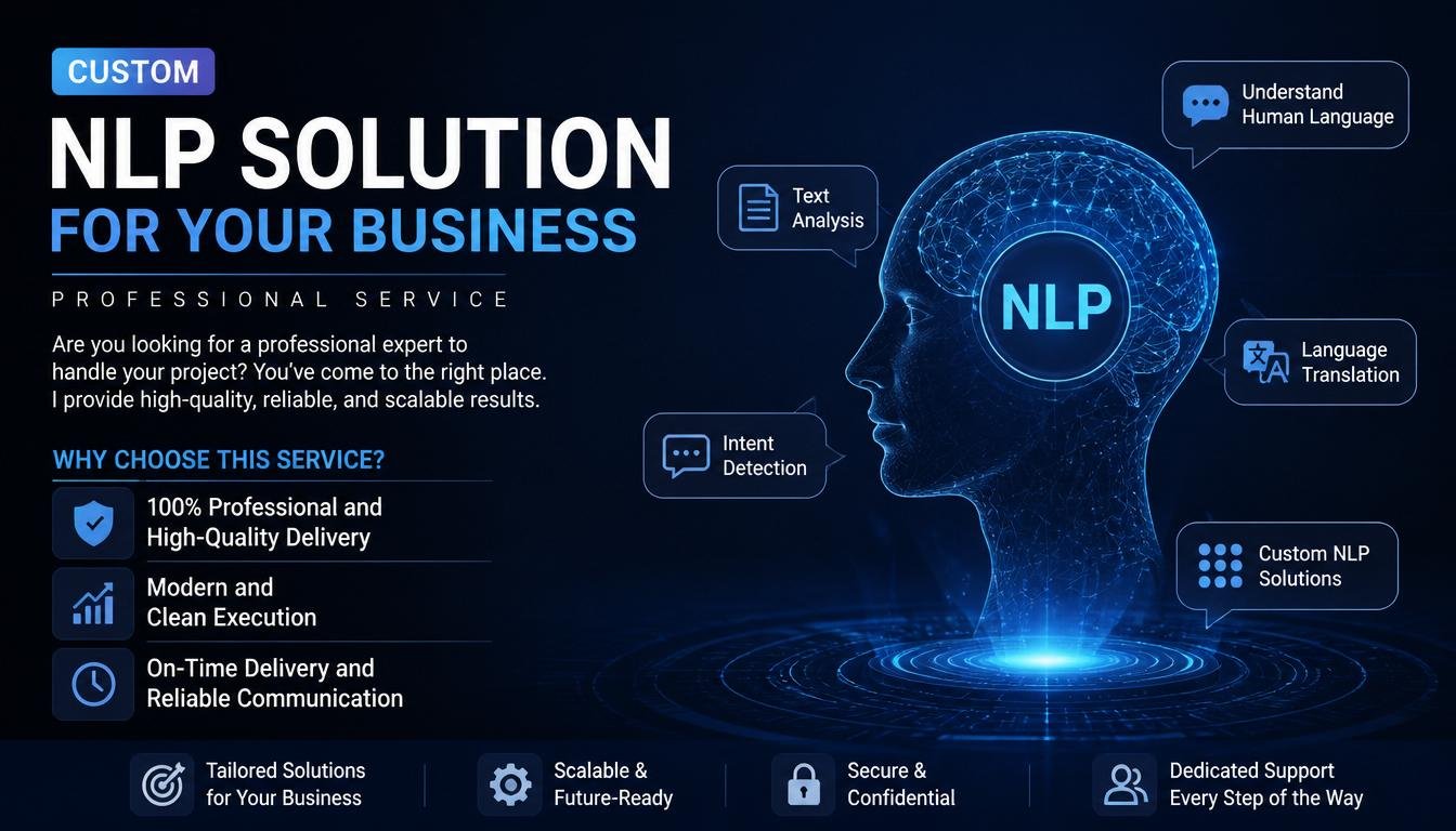 Custom NLP Solution for your business