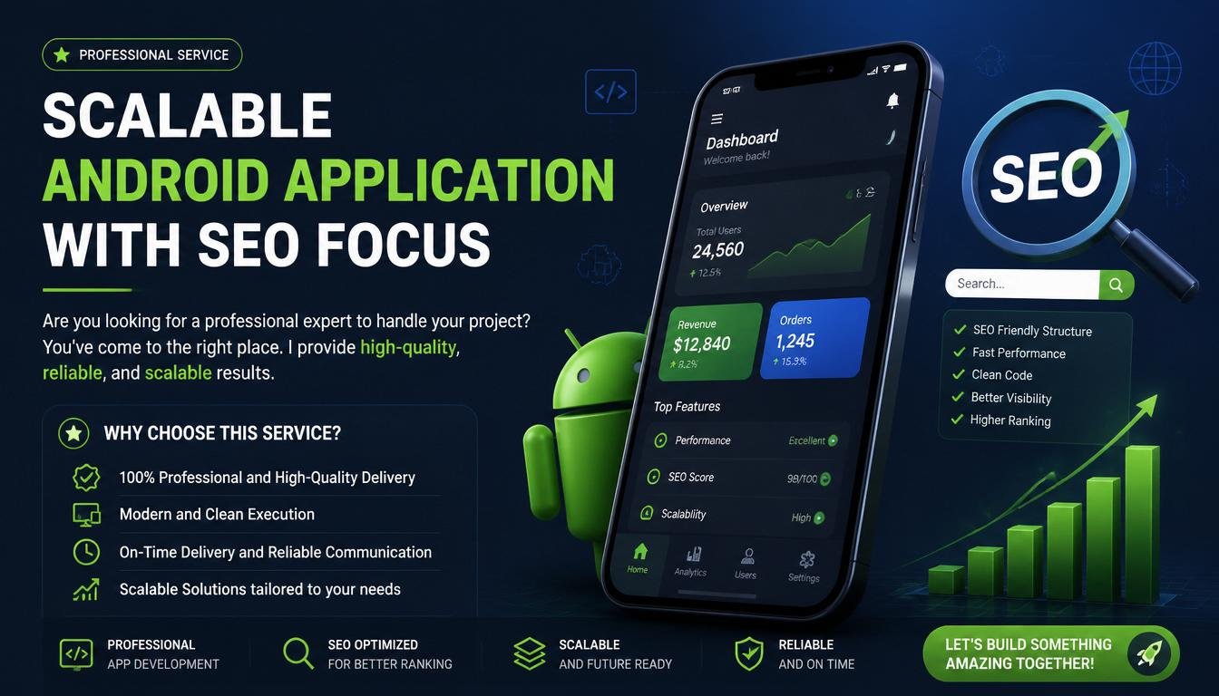 Scalable Android Application with SEO focus